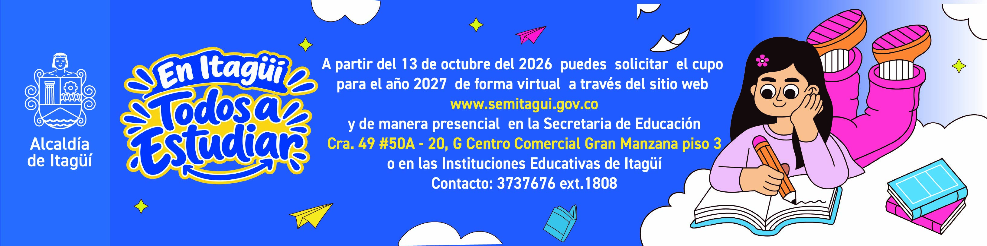 En Itagüí todos a estudiar