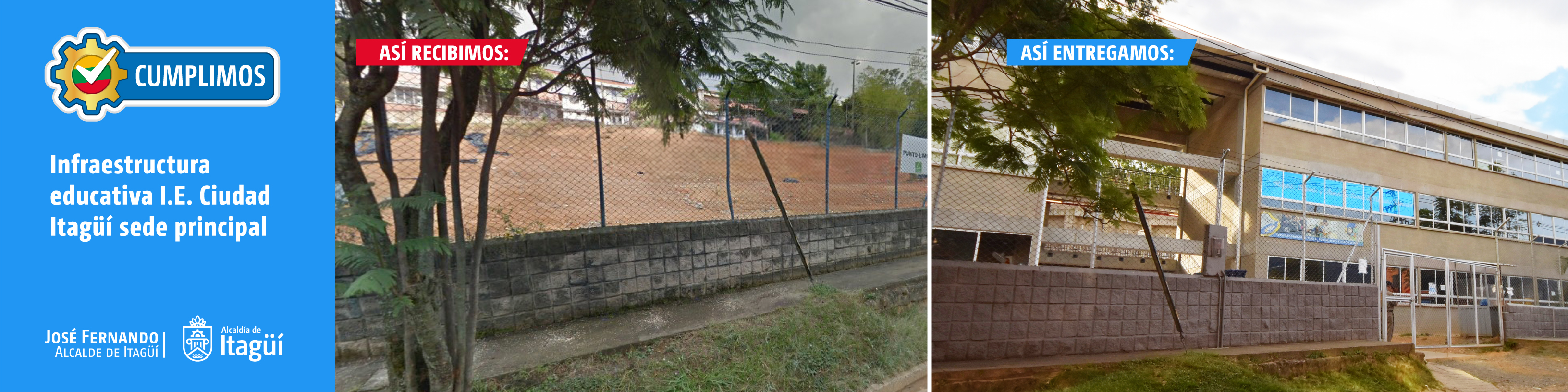 CUMPLIMOS. Infraestructura educativa I.E. Ciudad Itagüí sede principal