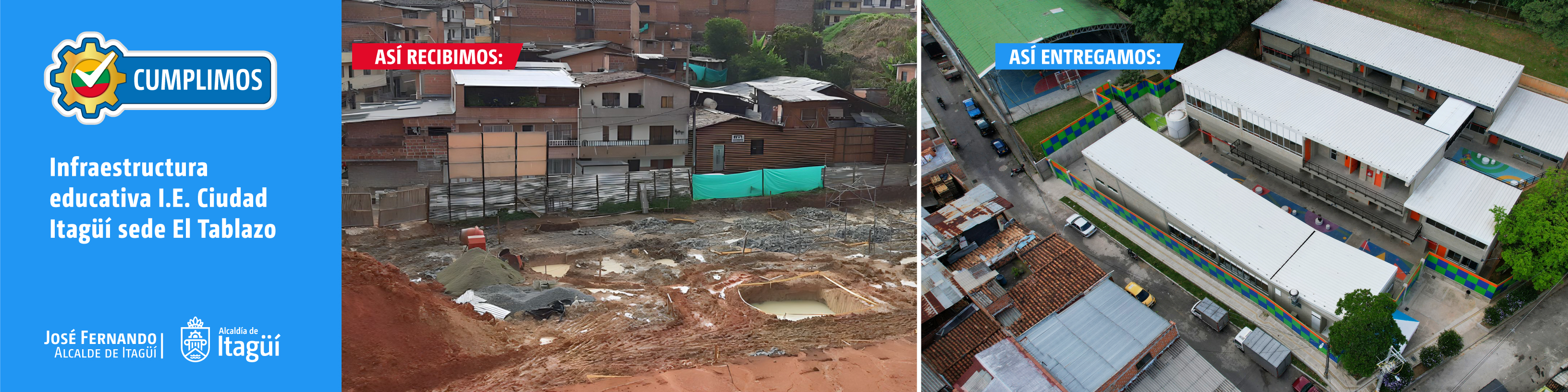CUMPLIMOS. Infraestructura educativa I.E. Ciudad Itagüí sede El Tablazo