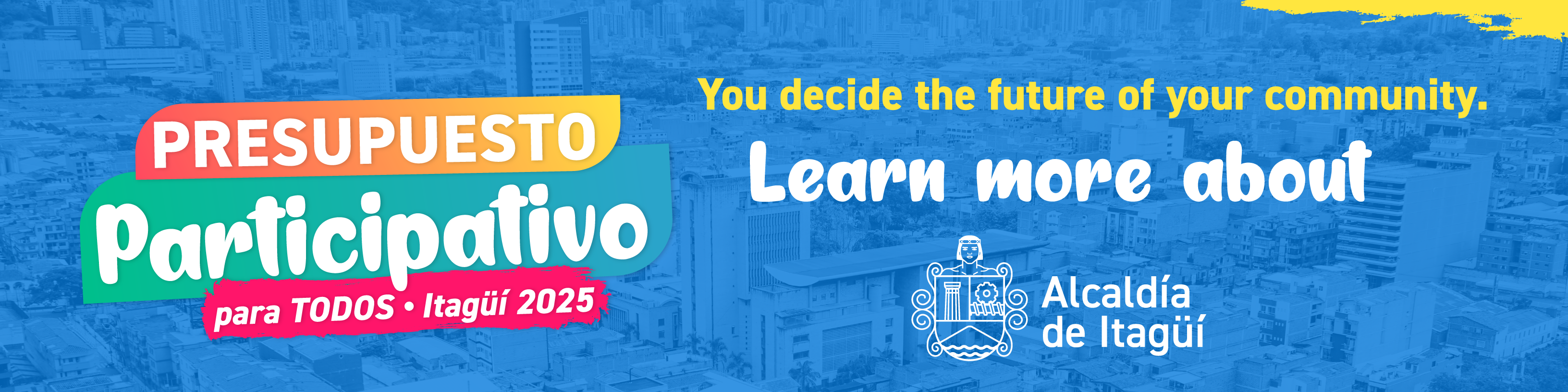 You decide the future of your community - Learn more about