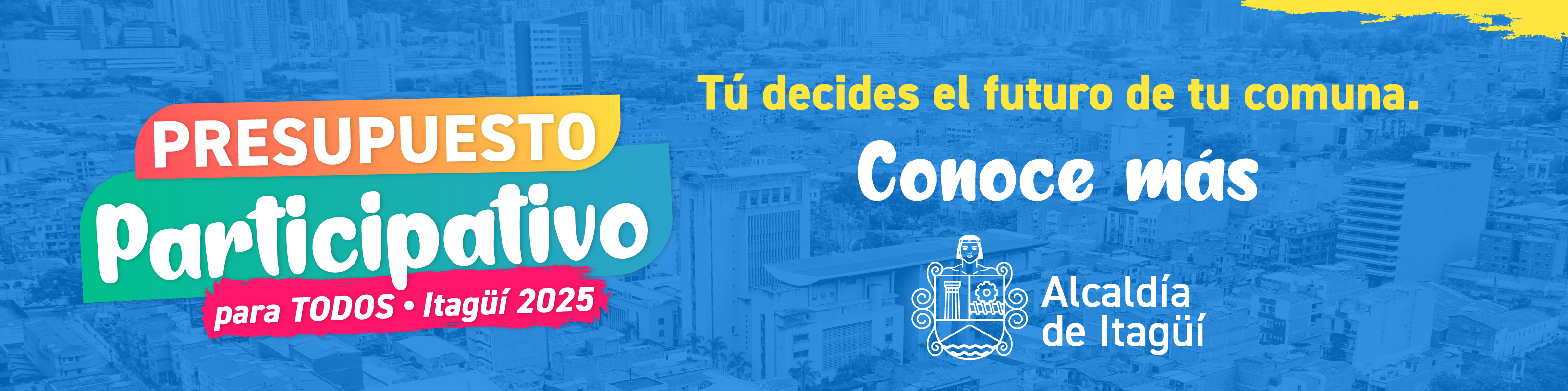 Presupuesto participativo - Tú decides el futuro de tu comuna - Conoce más.